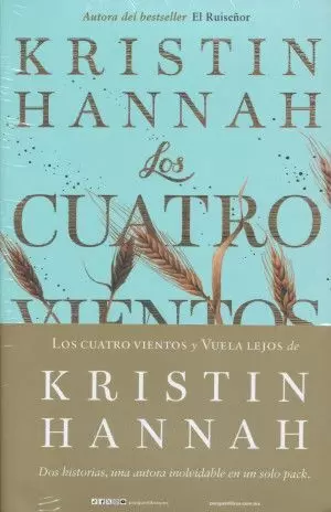 PAQUETE KRISTIN HANNAH (C/2 LIBROS) -LOS CUATRO/VUELA LEJOS-