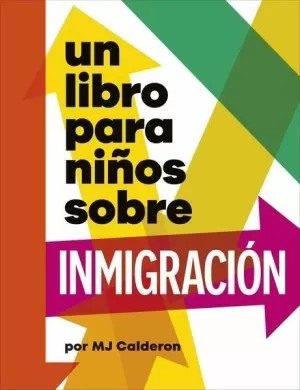 UN LIBRO PARA NIÑOS SOBRE INMIGRACIÓN /TD