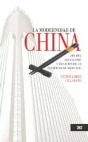 LA MODERNIDAD DE CHINA