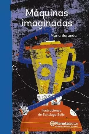 MÁQUINAS IMAGINADAS