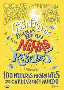 CUENTOS DE BUENAS NOCHES PARA NIÑAS REBELDES. 100