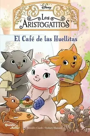 LOS ARISTOGATITOS. EL CAFÉ DE LAS HUELLITAS