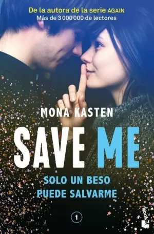 SAVE ME (SERIE SAVE 1)