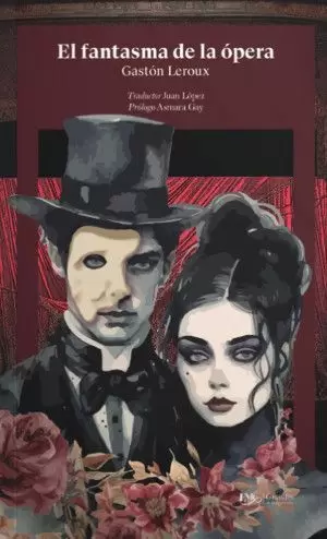 EL FANTASMA DE LA ÓPERA