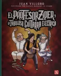 EL PROFESOR ZIPER Y LA FABULOSA GUITARRA ELECTRICA