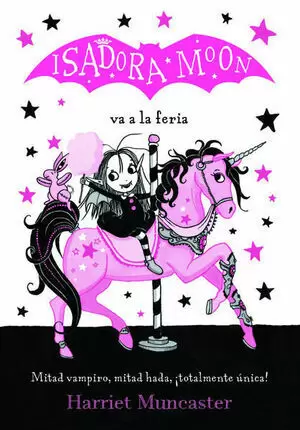 ISADORA MOON 7 - ISADORA MOON VA A LA FERIA