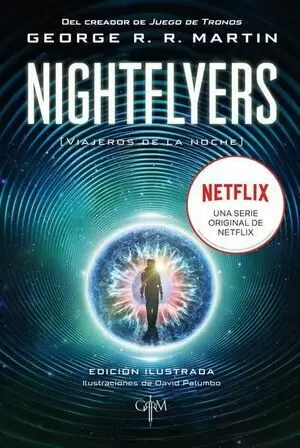 NIGHTFLYERS (EDICION ILUSTRADA)