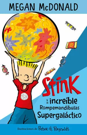 STINK Y EL INCREIBLE ROMPEMANDIBULAS SUP