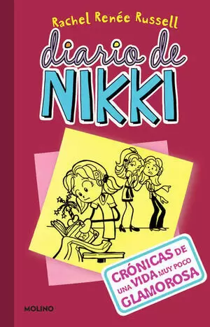 DIARIO DE NIKKI 1. CRONICAS DE UNA VIDA