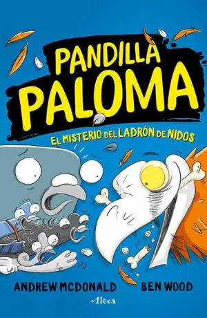 PANDILLA PALOMA. EL MISTERIO DEL LADRON