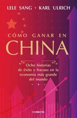 CÓMO GANAR EN CHINA