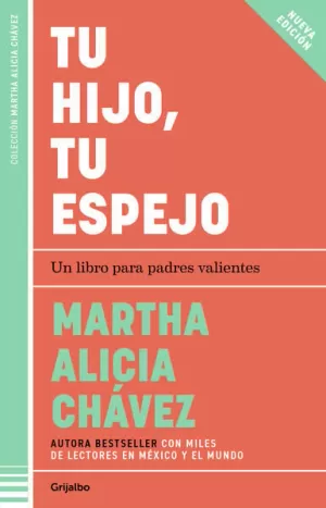 TU HIJO, TU ESPEJO (NUEVA EDICIÓN)