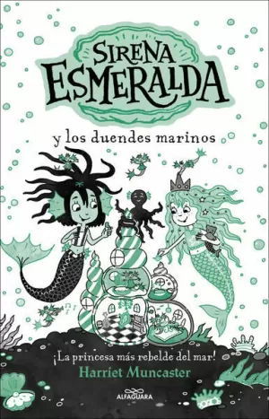 LA SIRENA ESMERALDA 2 - SIRENA ESMERALDA Y LOS DUENDES MARINOS