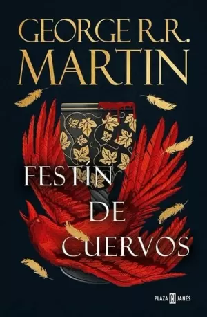 FESTÍN DE CUERVOS ( CANCIÓN DE HIELO Y FUEGO 4 )