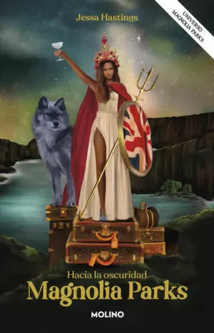 HACIA LA OSCURIDAD ( UNIVERSO MAGNOLIA PARKS 5 )