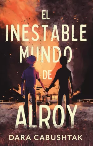 EL INESTABLE MUNDO DE ALROY