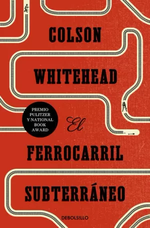 EL FERROCARRIL SUBTERRÁNEO