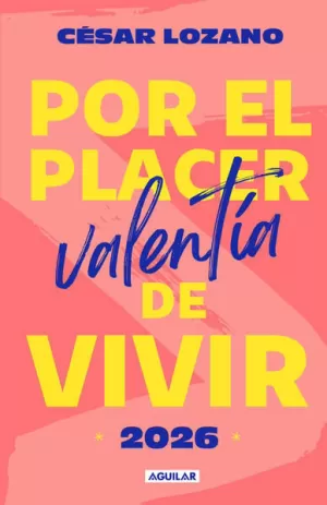 POR EL PLACER DE VIVIR 2026