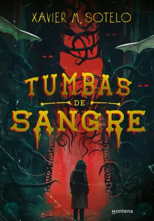 TUMBAS DE SANGRE