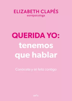 QUERIDA YO: TENEMOS QUE HABLAR /TD