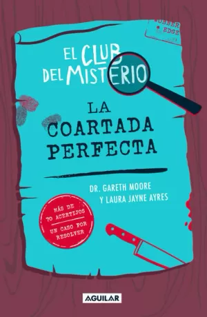 EL CLUB DEL MISTERIO 2 - LA COARTADA PERFECTA