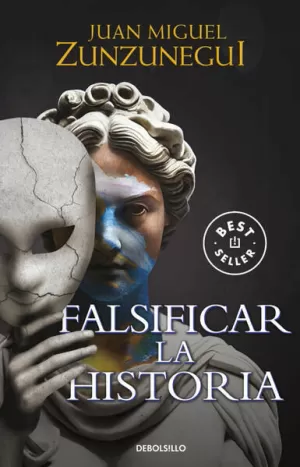 FALSIFICAR LA HISTORIA