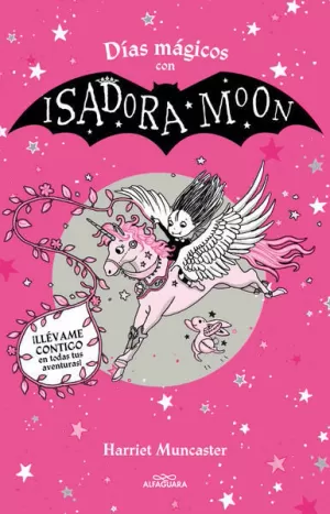 ISADORA MOON - DÍAS MÁGICOS CON ISADORA MOON