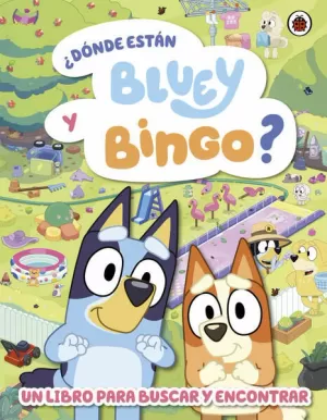 BLUEY. ACTIVIDADES - ¿DÓNDE ESTÁN BLUEY Y BINGO?