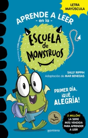 APRENDER A LEER EN LA ESCUELA DE MONSTRUOS 11 - PRIMER DÍA, ¡QUÉ ALEGRÍA!