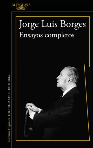 ENSAYOS COMPLETOS: JORGE LUIS BORGES