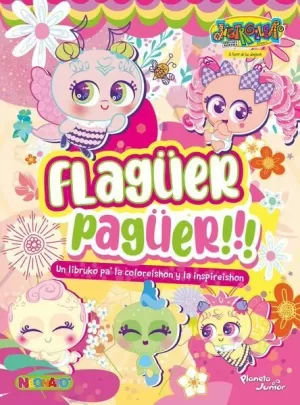 NEONATOS. FLAGÜER PAGÜER!!!