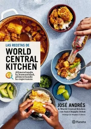LAS RECETAS DE WORLD CENTRAL KITCHEN