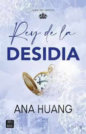 PECADOS 4. REY DE LA DESIDIA