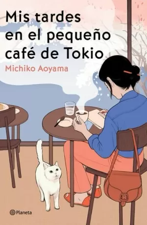 MIS TARDES EN EL PEQUEÑO CAFÉ DE TOKIO
