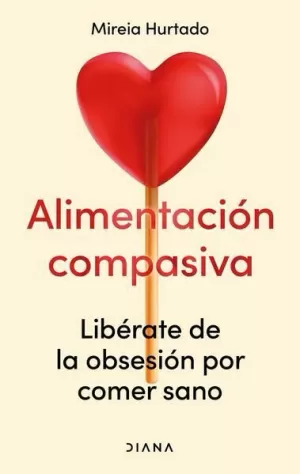 ALIMENTACIÓN COMPASIVA
