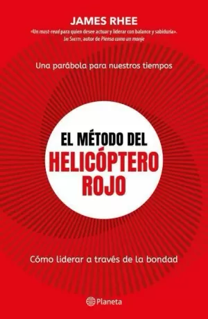 EL MÉTODO DEL HELICÓPTERO ROJO