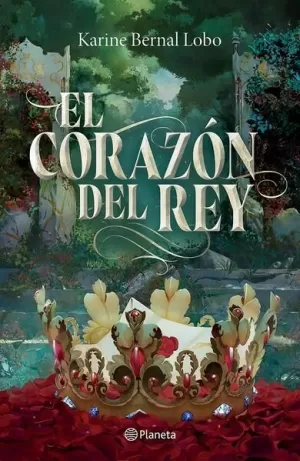 REY 3. EL CORAZÓN DEL REY