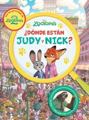 ZOOTOPIA. ¿DÓNDE ESTÁN JUDY Y NICK?