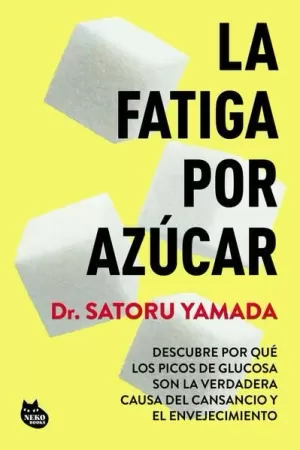 LA FATIGA POR AZÚCAR