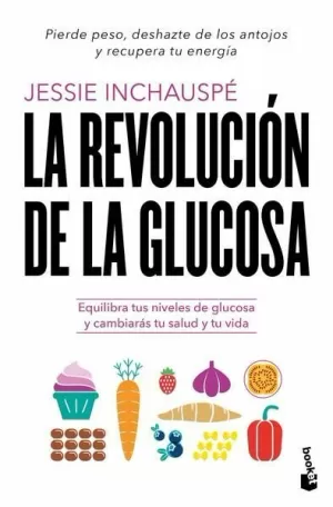 LA REVOLUCIÓN DE LA GLUCOSA
