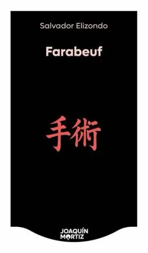 FARABEUF O LA CRÓNICA DE UN INSTANTE