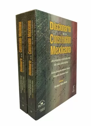 DICCIONARIO DE LA CONSTITUCIÓN MEXICANA