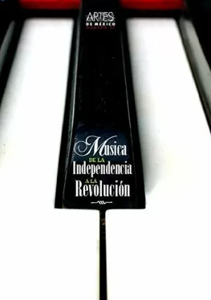 MUSICA DE LA INDEPENDENCIA A LA REVOLUCION NO. 97