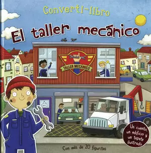 CONVERTI-LIBRO: EL TALLER MECANICO