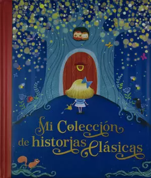 MI COLECCIÓN DE HISTORIAS CLÁSICAS