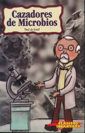 CAZADORES DE MICROBIOS