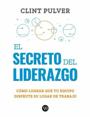 EL SECRETO DEL LIDERAZGO