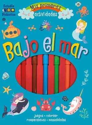 BAJO EL MAR MIS PRIMERAS ACTIVIDADES