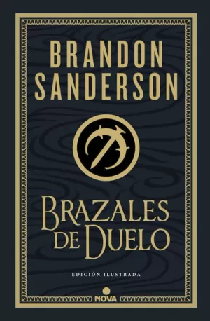 BRAZALES DE DUELO (EDICIÓN ILUSTRADA) ( WAX & WAYNE: EDICIÓN ILUSTRADA 3 )