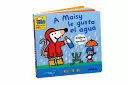 A MAISY LE GUSTA EL AGUA /TD